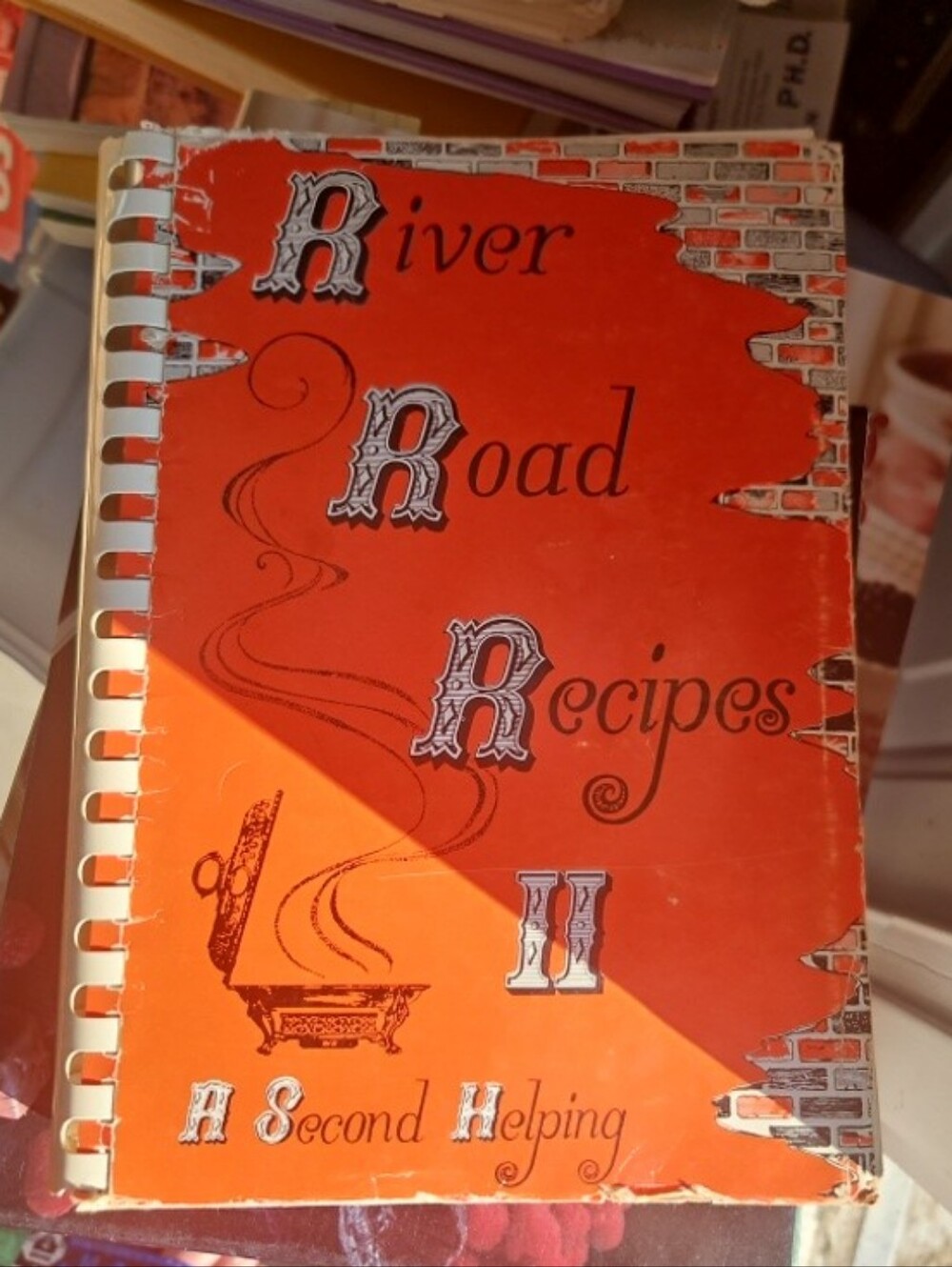 River Road Recipes II: A Second Helping